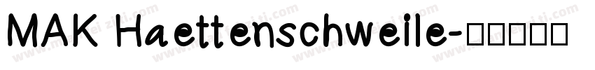 MAK Haettenschweile字体转换